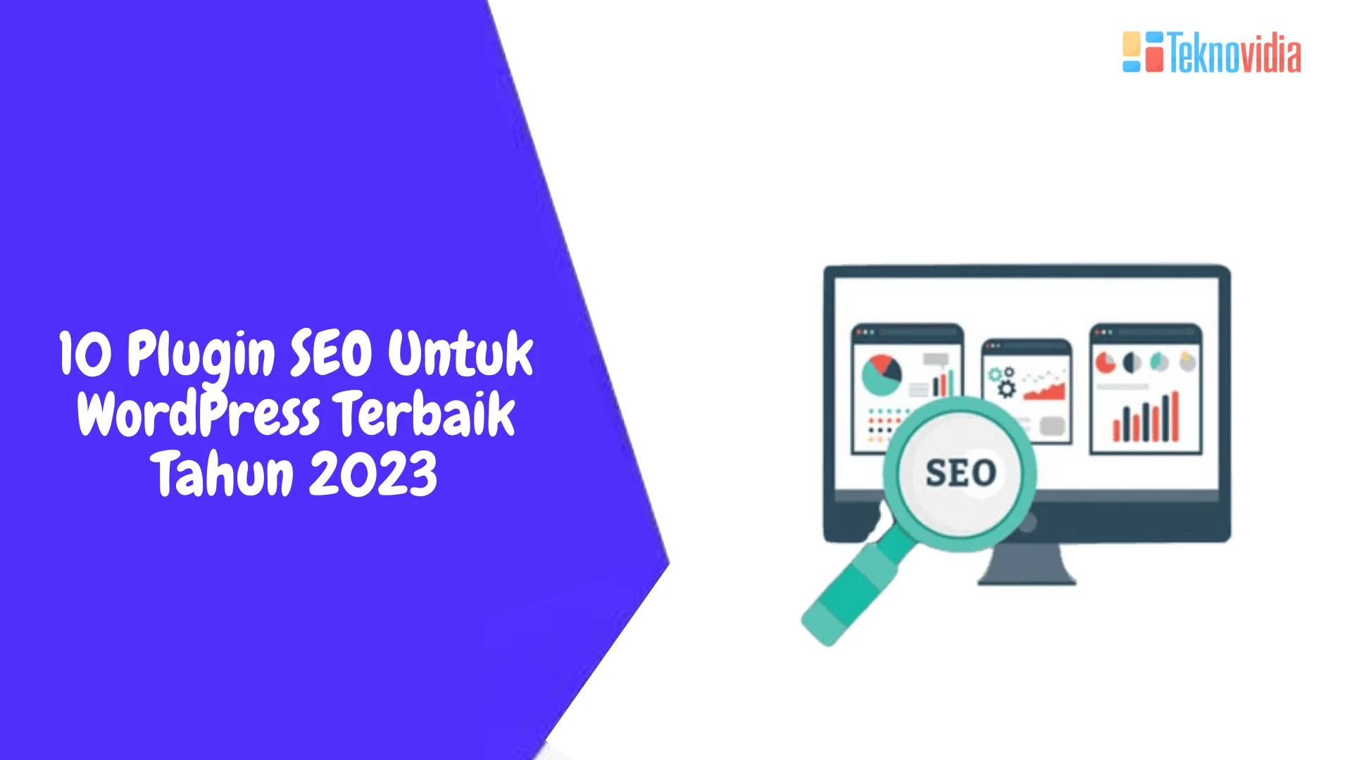 10 Plugin SEO Untuk WordPress Terbaik Tahun 2023 - Teknovidia