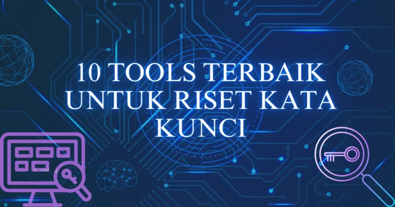 10 Tools Terbaik untuk Riset Kata Kunci Produk - Bisnis Muda