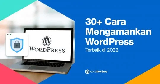 30+ Cara Mengamankan WordPress Terbaik di 2022 [Lengkap]