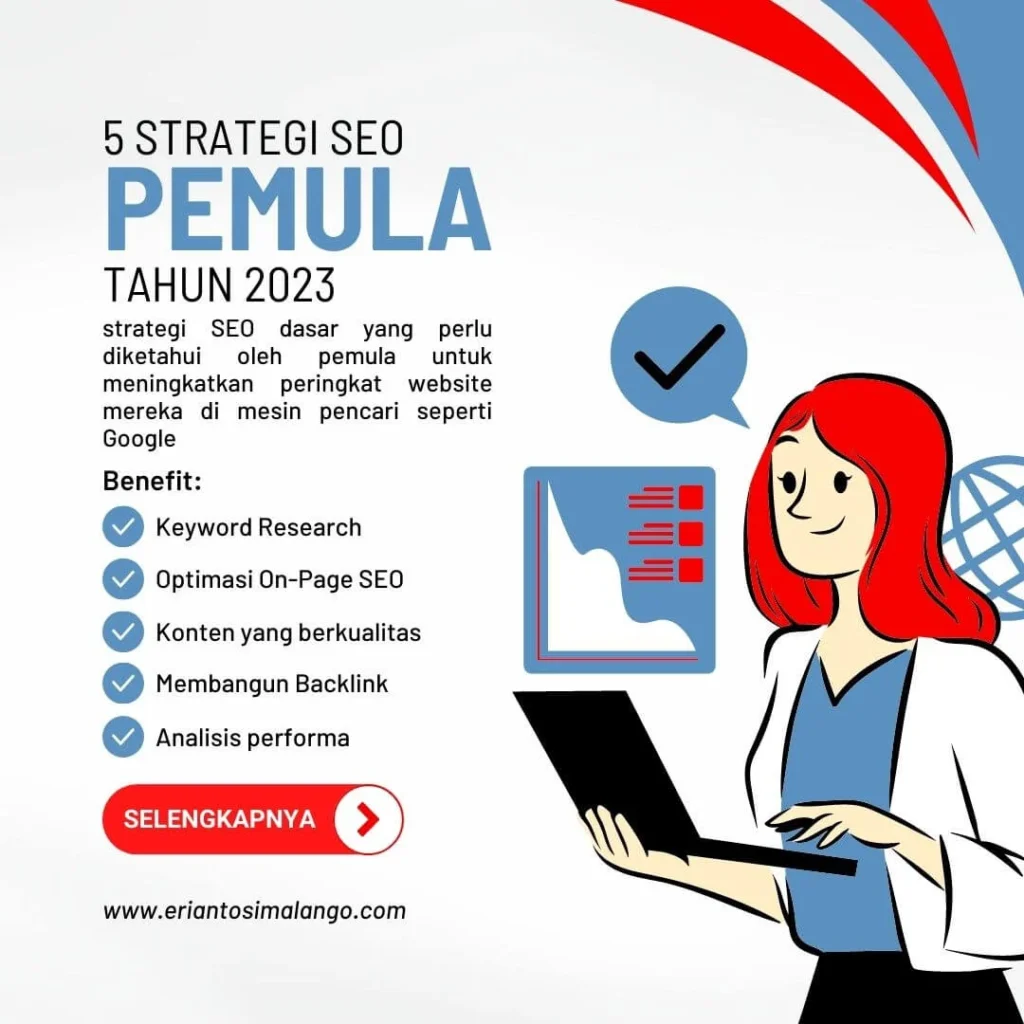 5 Strategi SEO untuk Pemula yang Harus Kamu Ketahui Agar Websitemu