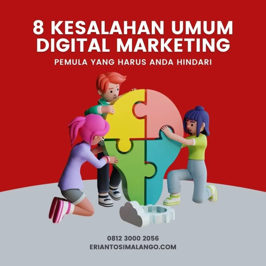 Kesalahan Digital Marketing yang Harus Dihindari di 2023 – Markbro