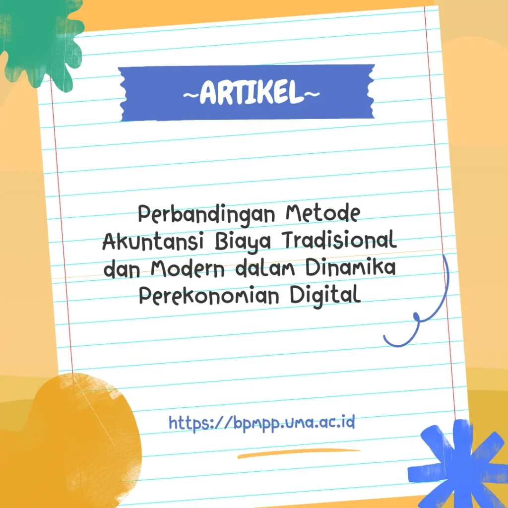 Perbandingan Metode Akuntansi Biaya Tradisional dan Modern