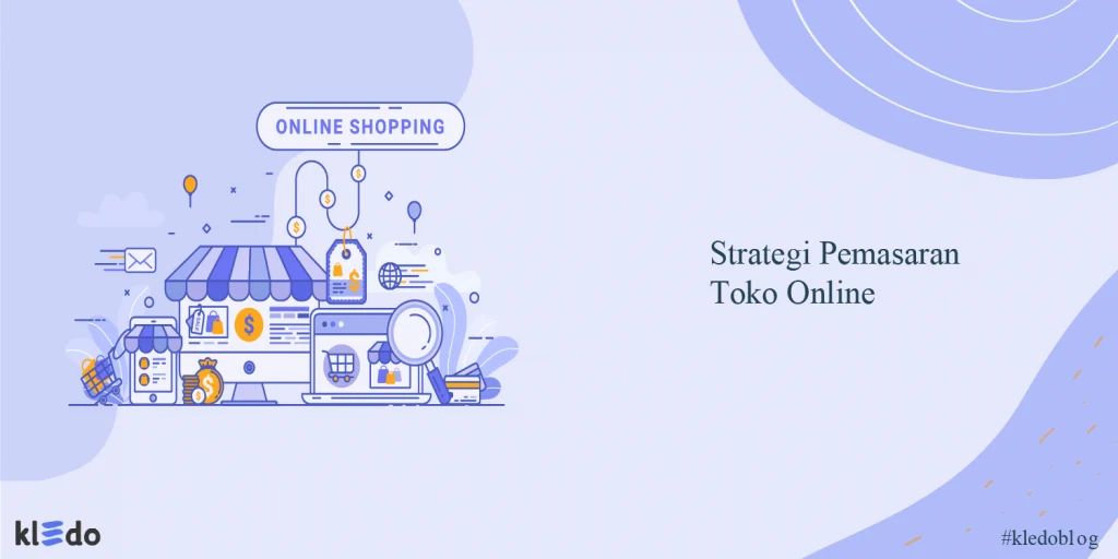 Strategi Pemasaran Toko Online Murah